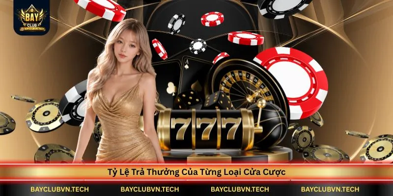 ty-le-tra-thuong-cua-tung-loai-cua-cuoc